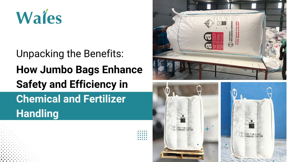 How Jumbo Bags Enhance Safety and Efficiency in Chemical and Fertilizer Handling