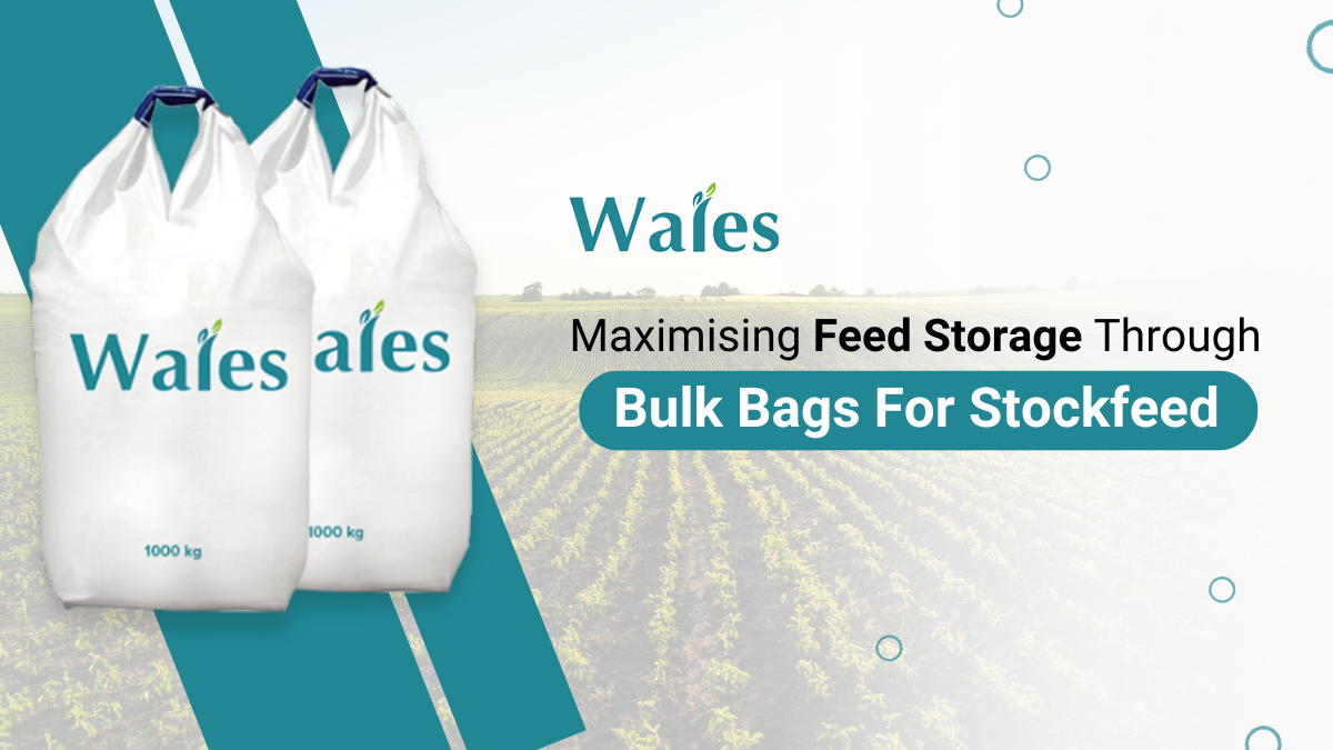 Maximising Feed Storage Through Bulk Bags For Stockfeed